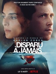 Disparu à jamais Saison 1 en streaming