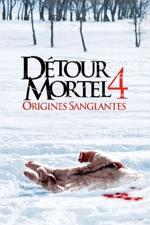 Détour mortel 4 : Origines sanglantes