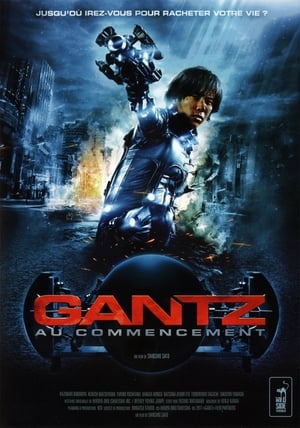 Gantz Au commencement