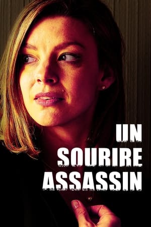 Un sourire assassin