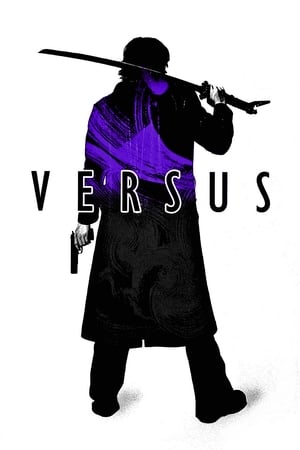 Versus, l'ultime guerrier